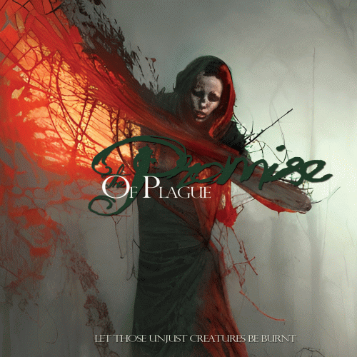 Let Those Unjust Creatures Be Burnt